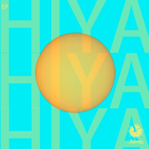 HIYA EP