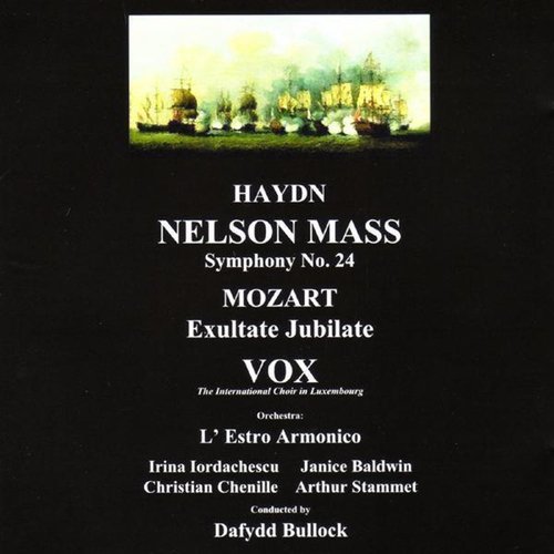 Haydn&#039;s Nelson Mass, Symphony No.24 &amp; Mozart&#039;s Exultate Jubilee
