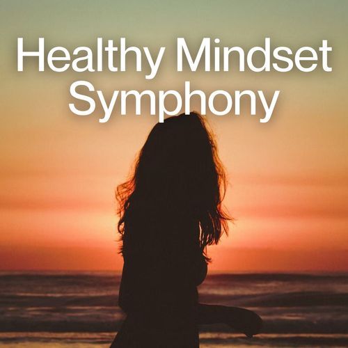 Healthy Mindset Symphony_poster_image