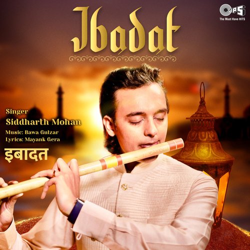 Ibadat By Siddharth Mohan