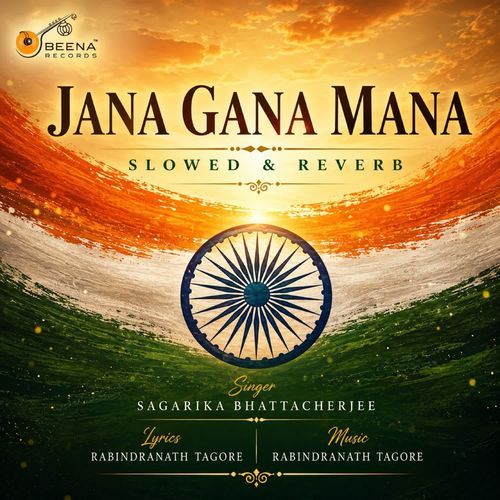 Jana Gana Mana Slowed & Reverb
