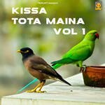 Kissa Tota Maina Vol 1