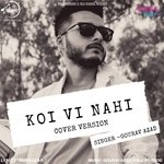 Koi Vi Nahi - Cover Version