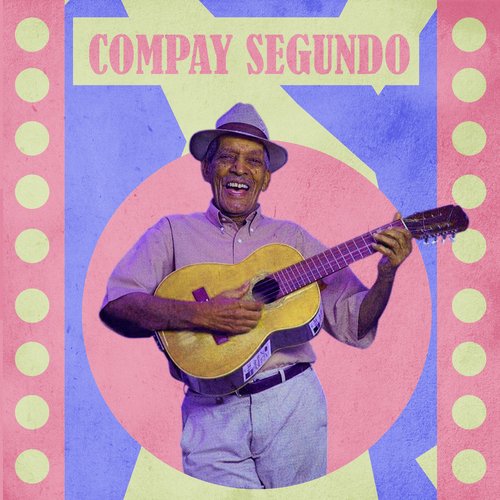 Las Canciones De Compay Segundo Songs Download - Free Online Songs ...
