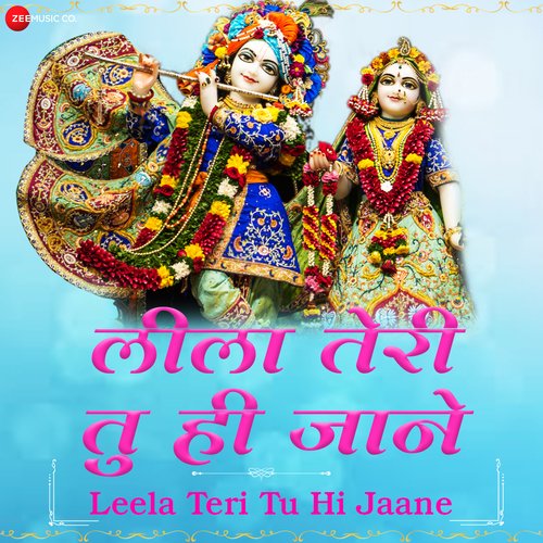 Leela Teri Tu Hi Jaane - Zee Music Devotional