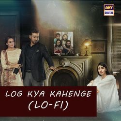 Log Kya Kahenge (Lo-Fi)-RyU7ezNSf18