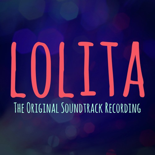 colateral bar Marco de referencia Lolita Ya Ya - Song Download from Lolita - The Original Soundtrack  Recording @ JioSaavn