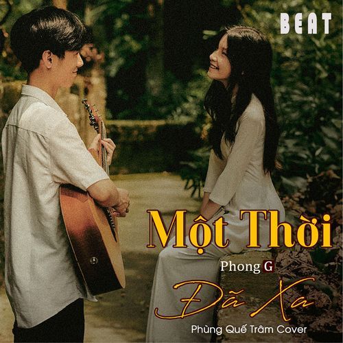 Một Thời Đã Xa (Beat)