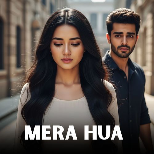 Mera Hua