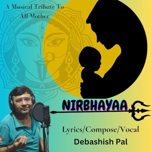 NIRBHAYAA