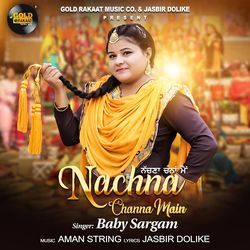 Nachna Channa Main-CAQ6QiRCemk