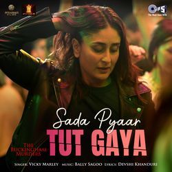 Sada Pyaar Tut Gaya (From &quot;The Buckingham Murders&quot;)-CCA0Vy1IZFI