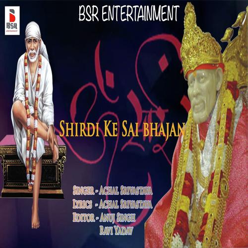 Shirdi Ke Sai bhajan