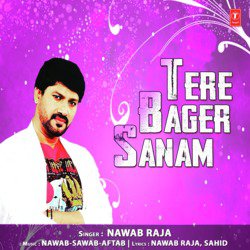 Tere Bager Sanam-AAQ,SzsGVEo