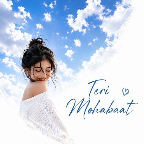 Teri Mohabaat