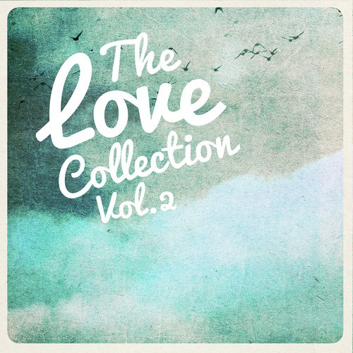 The Love Collection, Vol. 2