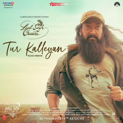 Tur Kalleyan (From "Laal Singh Chaddha") - Telugu
