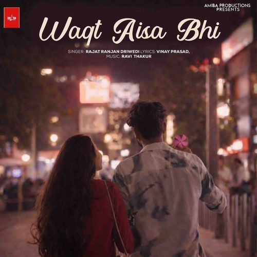 Waqt Aisa Bhi