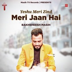 Yeshu Meri Zind Meri Jaan Hai-Ig0lRxVcdmQ