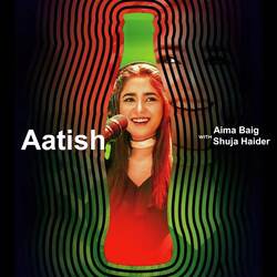 Aatish (Coke Studio Season 11)-AgM9BiRHYH8