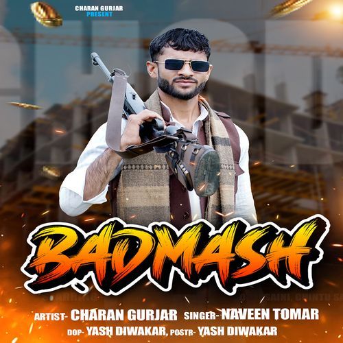 Badmash (feat. Charan Gurjar)