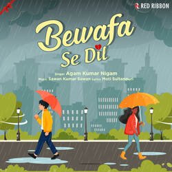 Bewafa Se Dil-Hio4ciNjdWE