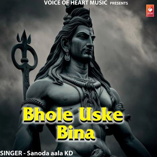 Bhole Uske Bina