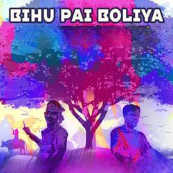 Bihu Pai Boliya