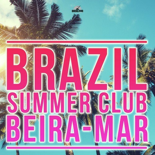 Brazil Summer Club Beira-Mar