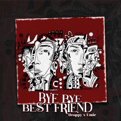 Bye Bye Best Friend_poster_image