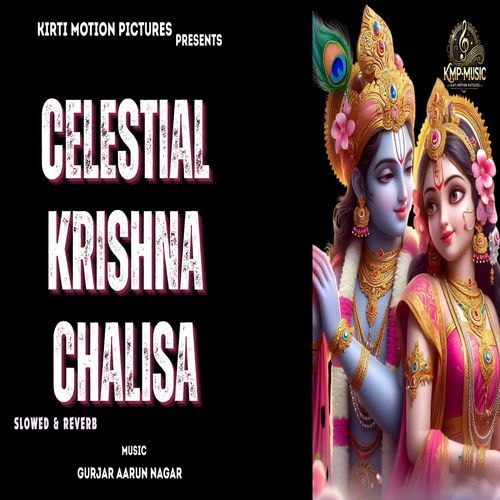 Celestial Krishna Chalisa Slowed & Reverb