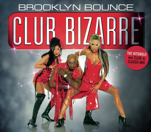 Club Bizarre (Reprise)