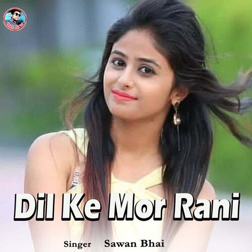 Dil Ke Mor Rani