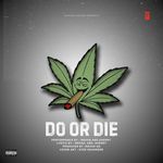 Do Or Die