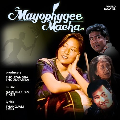 Eigee Punshida Ahanba Oina ('Mayophygee Macha')