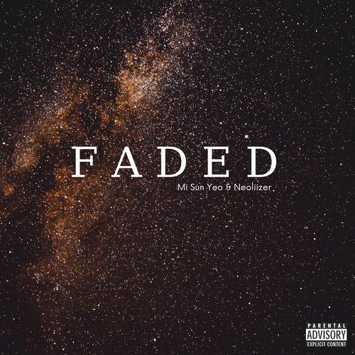 Faded (Cover)  (Mi Sun Yeo & Neoliizer) cover art