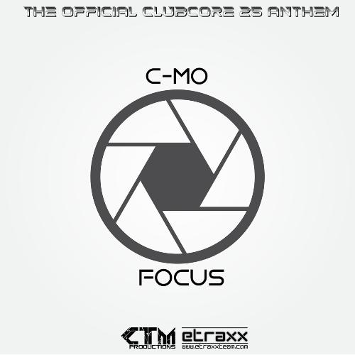 Focus (The Official Clubcore 25 Anthem)