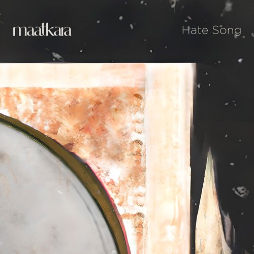 Hate Song