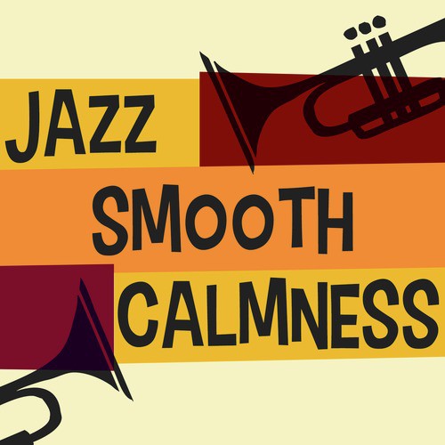 Jazz: Smooth Calmness_poster_image