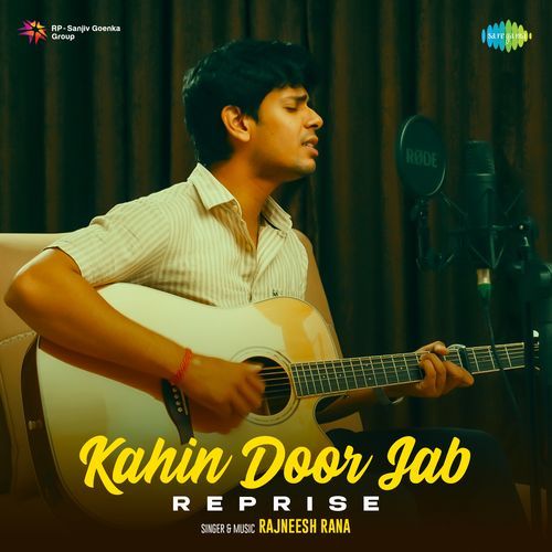 Kahin Door Jab - Reprise