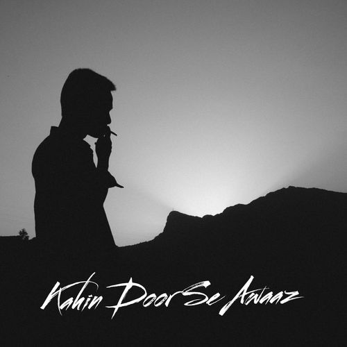 Kahin Door Se Awaaz
