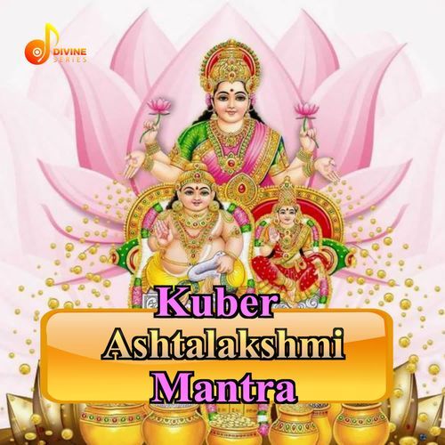 Kuber Ashtalakshmi Mantra