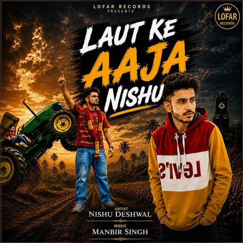Laut Ke Aaja Nishu