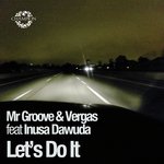 Let's Do It (Mike Delinquent Project Radio Edit)