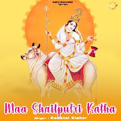 Maa Shailputri Katha-O1wcewJzeVc