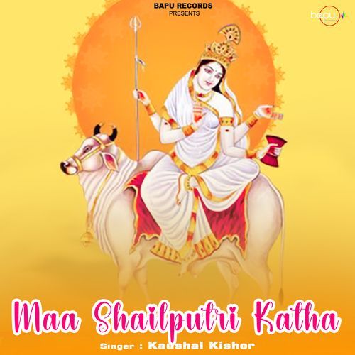 Maa Shailputri Katha (Original)