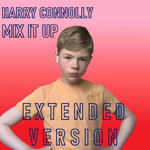 Mix It Up (Extended Version)