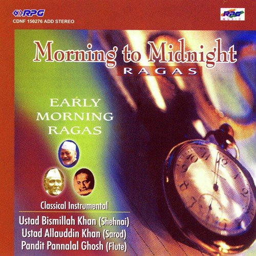 Morning To Midnight - Early Morning Ragas