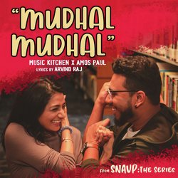 Mudhal Mudhal (From &quot;Snavp: The Series&quot;)-ATIhWiwHTWY