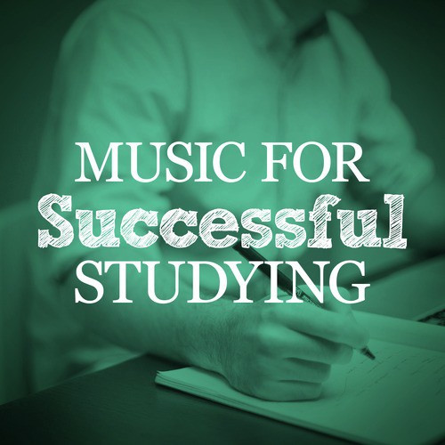 Music for Successful Studying